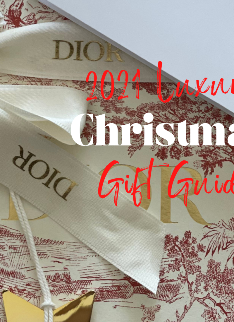 Luxury Gift Guide